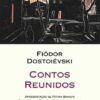 Fiódor Dostoiévski: Um Clássico Atemporal para Liberais e Conservadores no Ocidente
