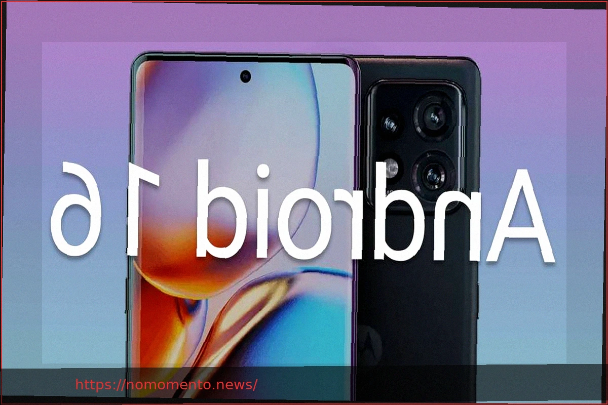 Preview Motorola Edge+ 2023 recibe la actualización a Android 16