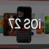 iOS 27: Compatibilidade de iPhones e Instalação Imediata